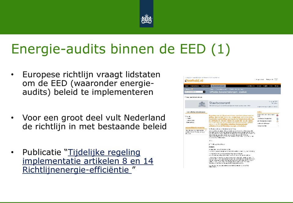 deel vult Nederland de richtlijn in met bestaande beleid Publicatie