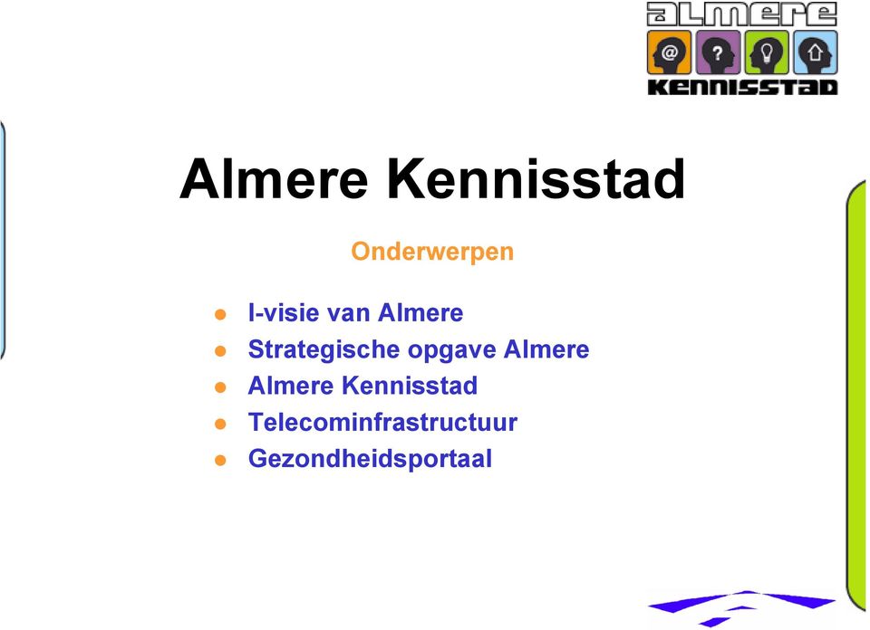 Almere Almere Kennisstad