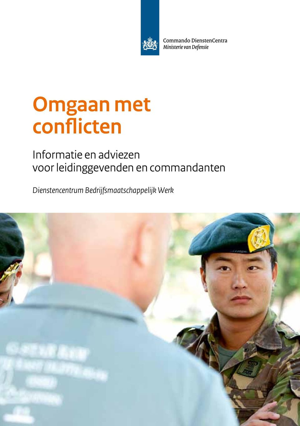 leidinggevenden en commandanten