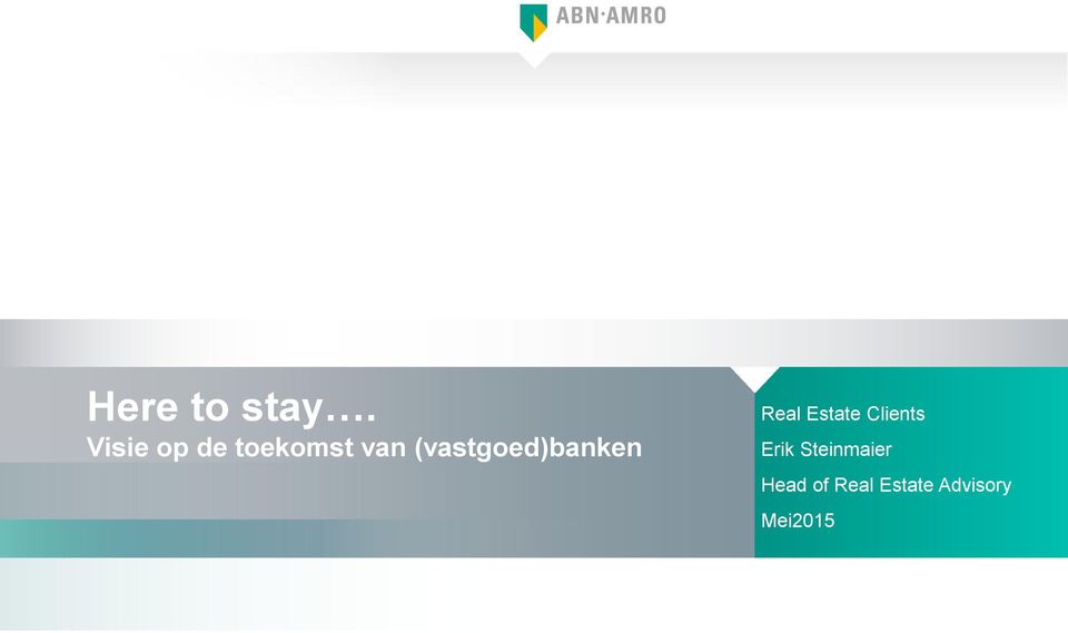 (vastgoed)banken Real Estate