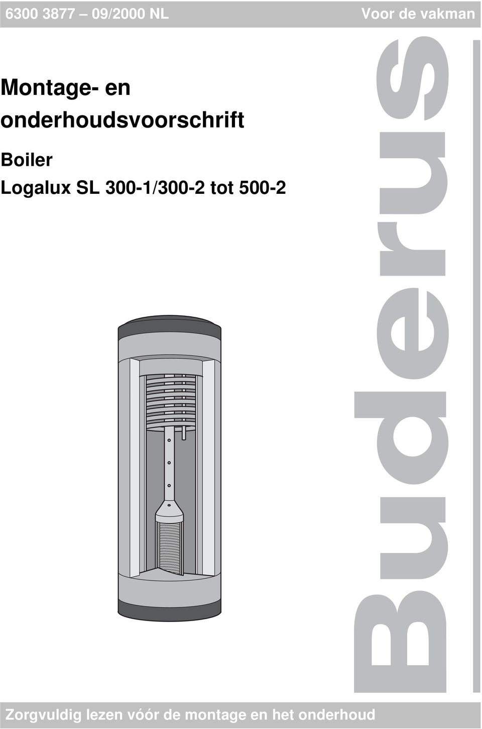 Boiler Logalux SL 300-1/300- tot 500-