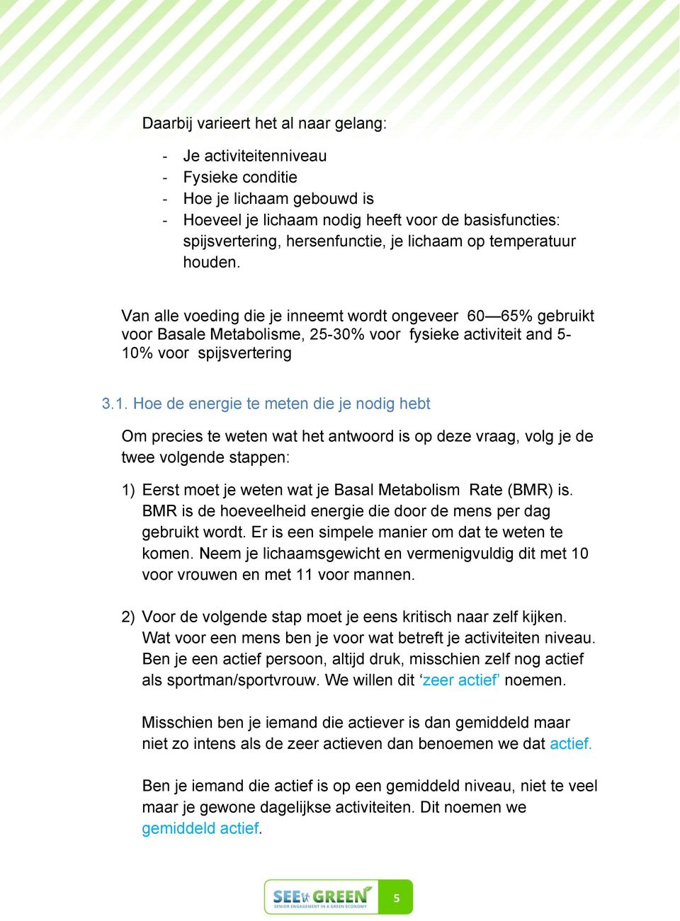 % voor spijsvertering 3.1.