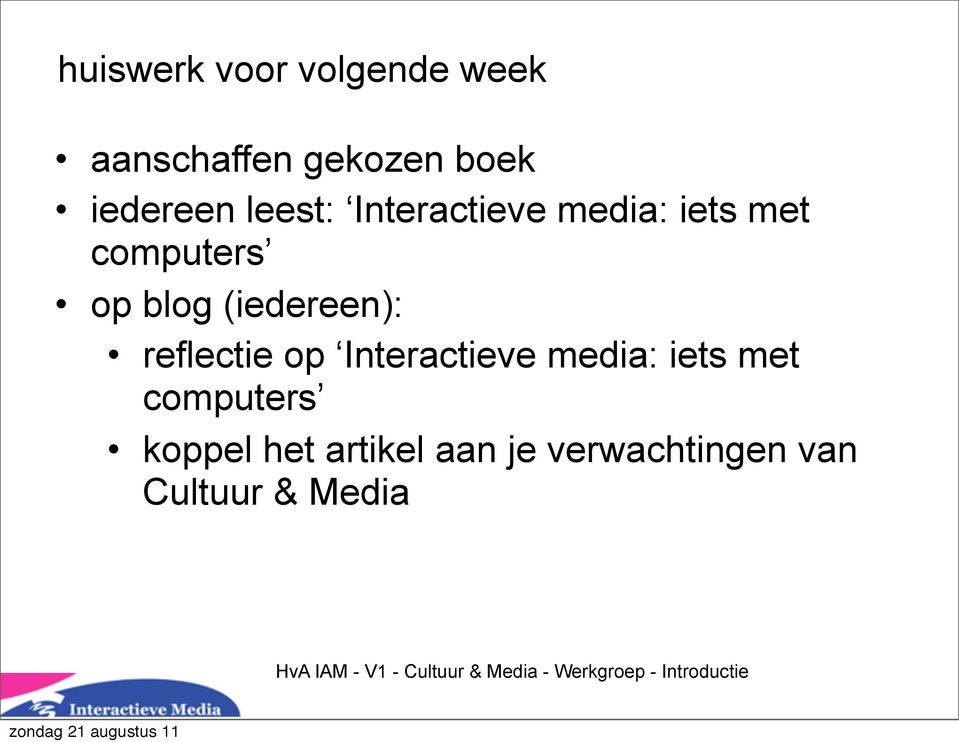 blog (iedereen): reflectie op Interactieve media: iets met