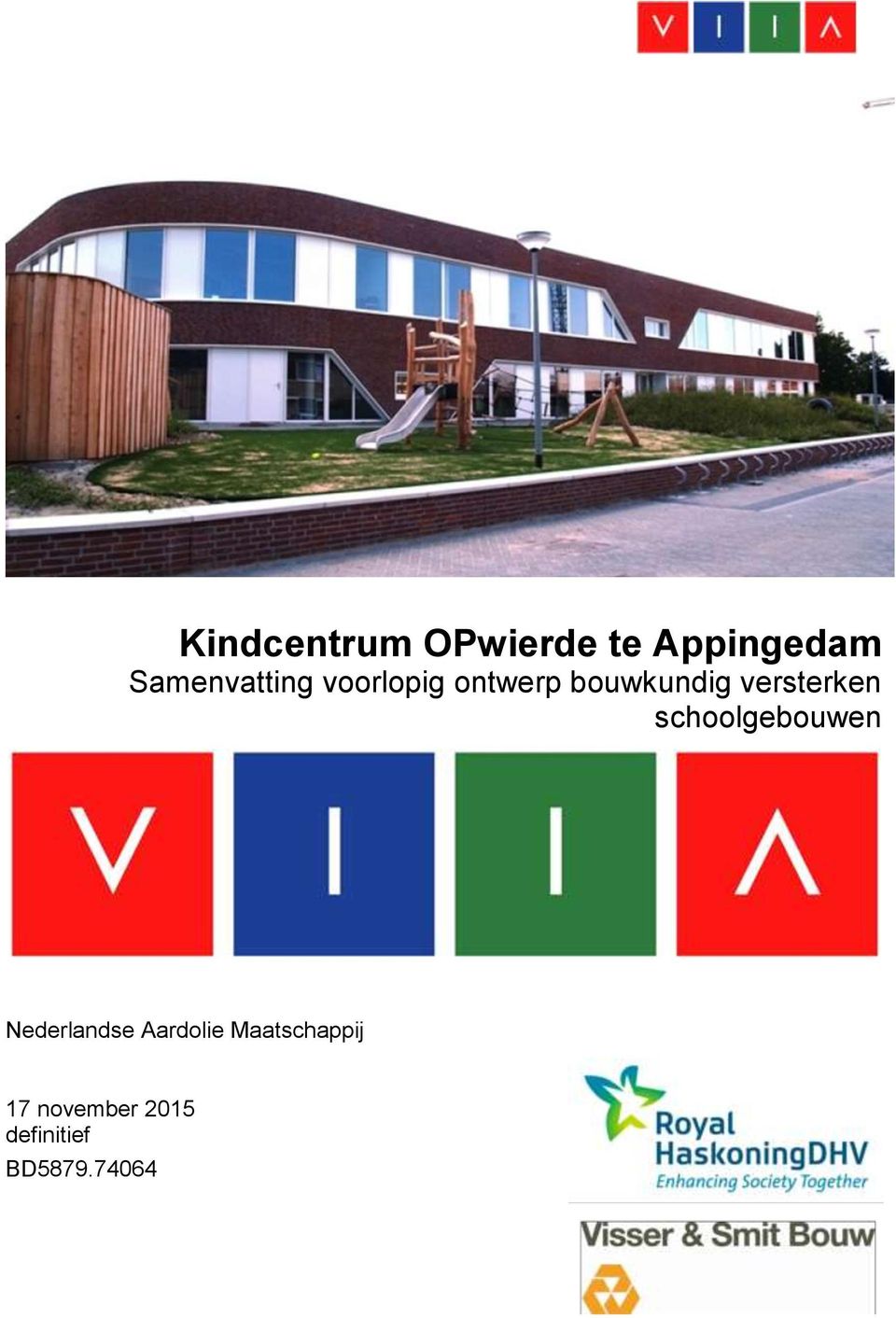 versterken schoolgebouwen Nederlandse