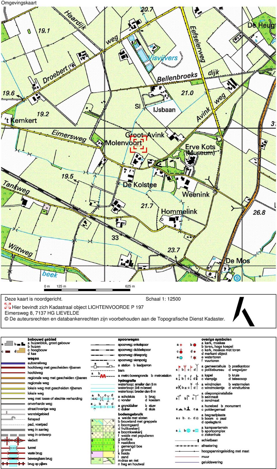 LICHTENVOORDE P 197 Eimersweg 8, 7137 HG LIEVELDE De