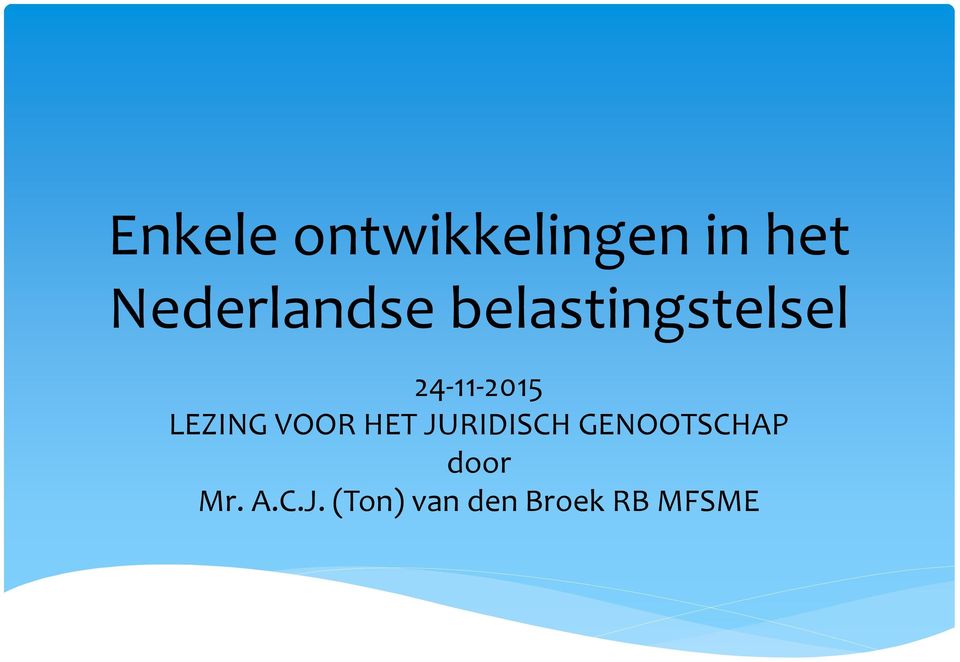 24-11-2015 LEZING VOOR HET JURIDISCH