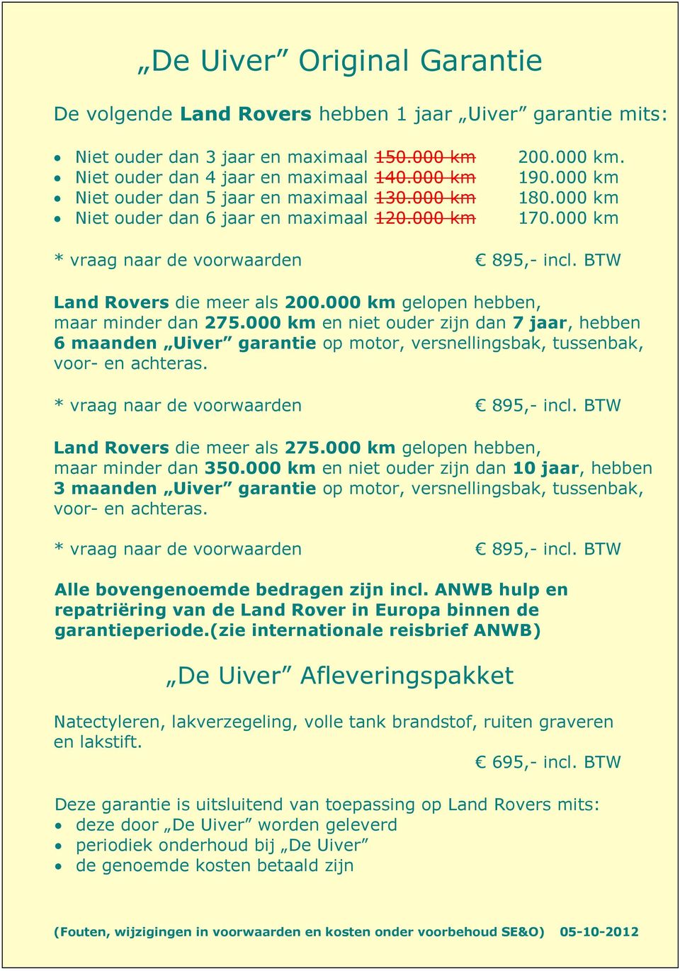 Land Rover Experience Centre De Uiver Hub Feijts Provincialeweg Noord AB  Doenrade, The Netherlands Telefoon 0031-(0) Fax - PDF Gratis download