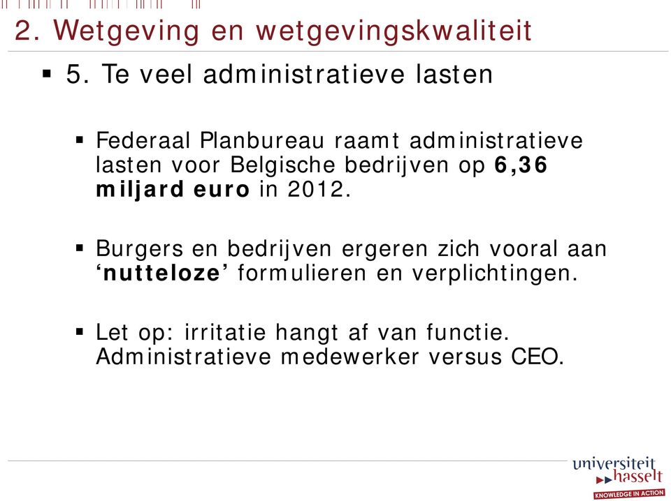 Belgische bedrijven op 6,36 miljard euro in 2012.