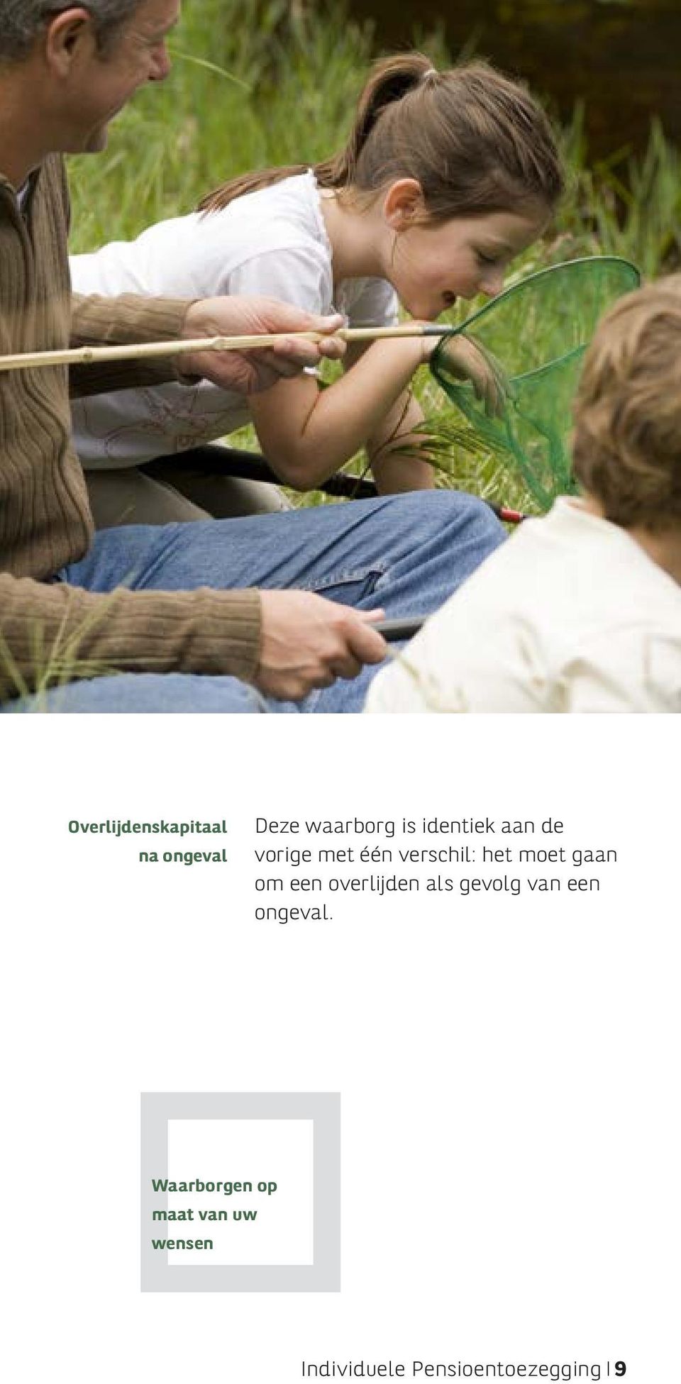 gaan om een overlijden als gevolg van een ongeval.