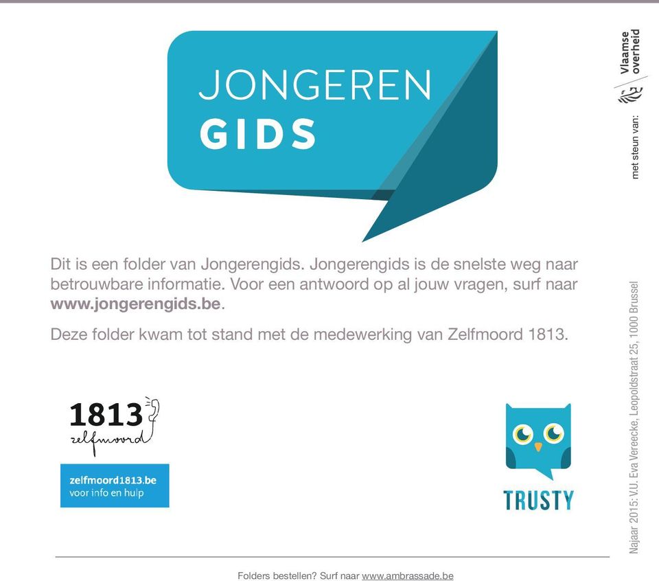 Jongerengids. Jongerengids is de snelste weg naar betrouwbare informatie.