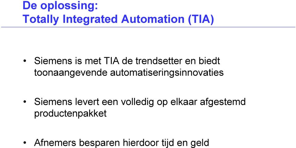 automatiseringsinnovaties Siemens levert een volledig op