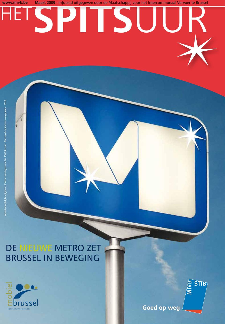 Maatschappij voor het Intercommunaal Vervoer te Brussel