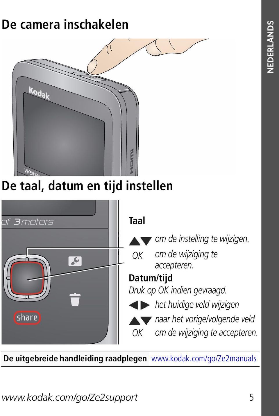 het huidige veld wijzigen naar het vorige/volgende veld OK om de wijziging te accepteren.