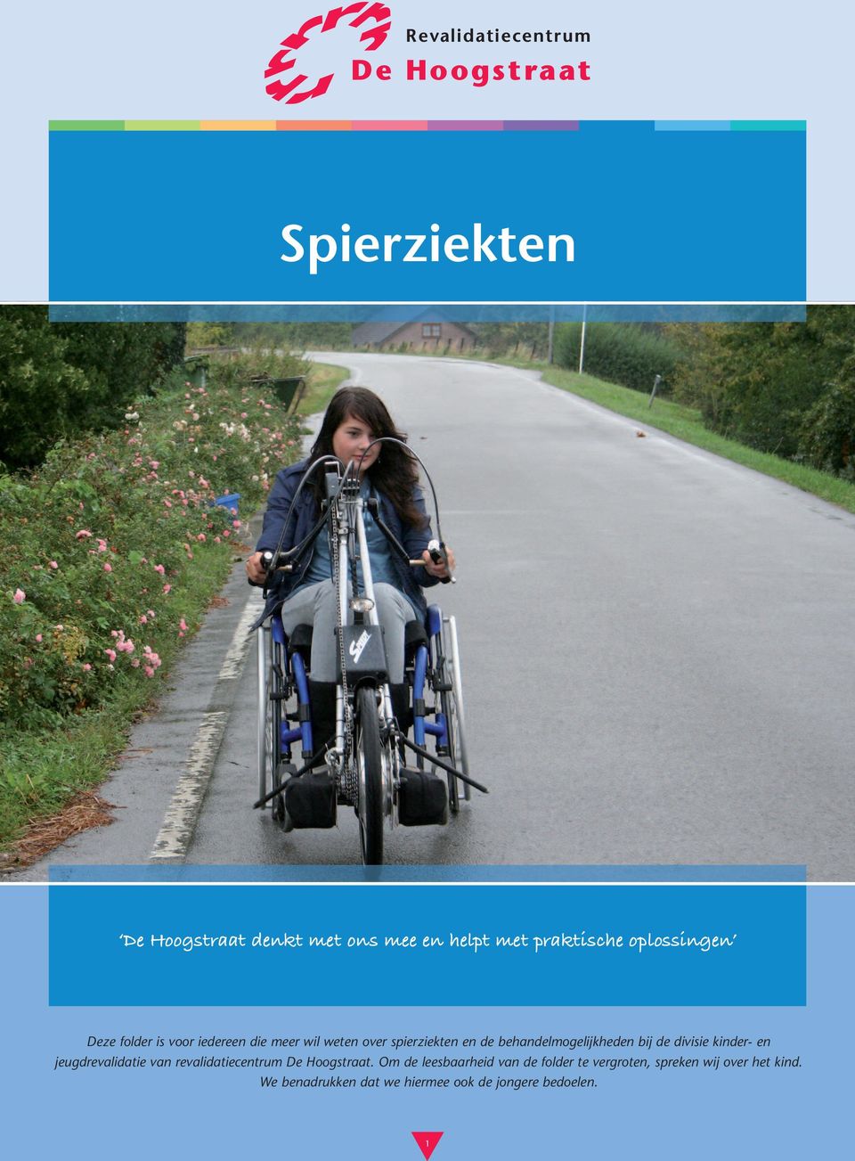 kinder- en jeugdrevalidatie van revalidatiecentrum De Hoogstraat.