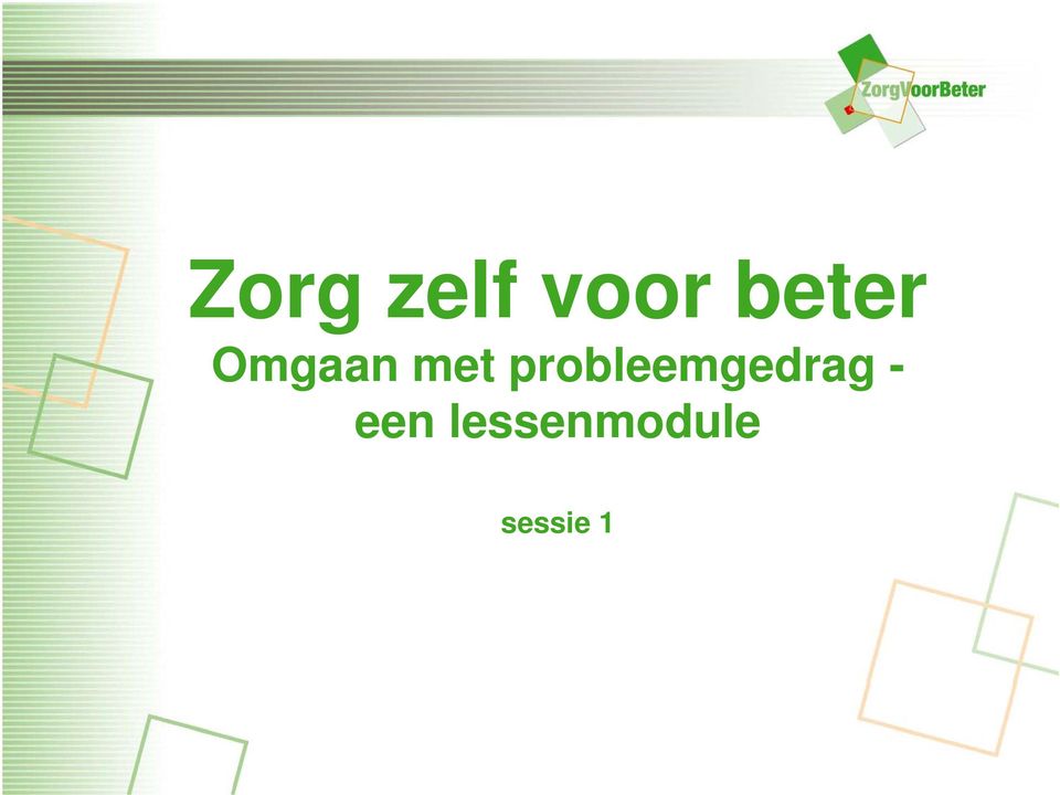 probleemgedrag -