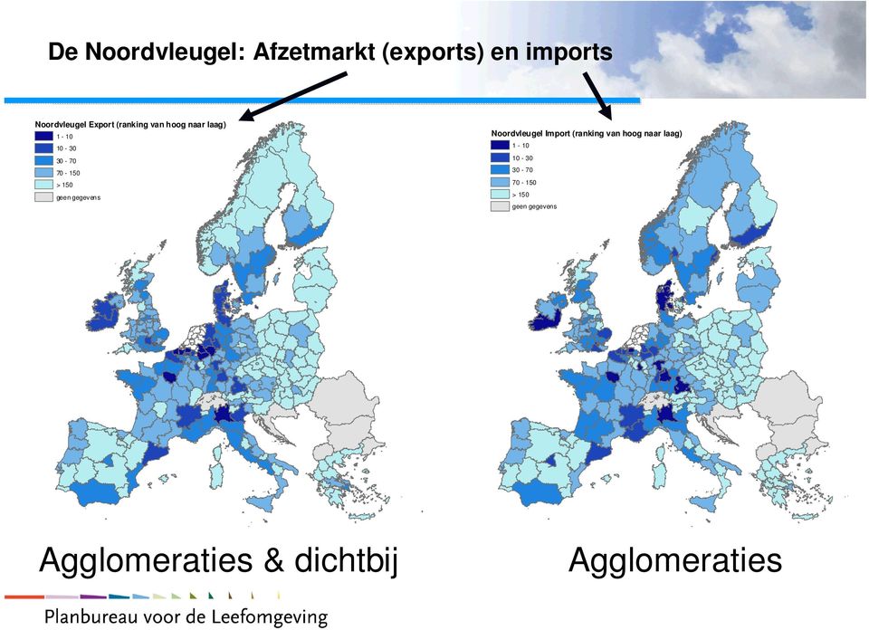 gegevens Noordvleugel Import  gegevens Agglomeraties & dichtbij