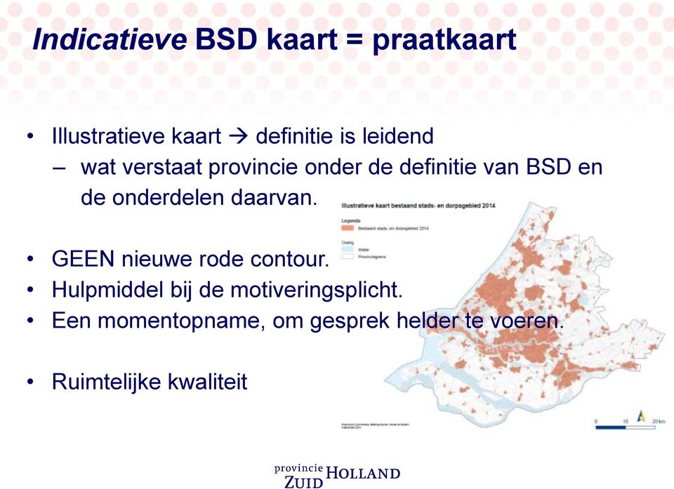 onderdelen daarvan. GEEN nieuwe rode contour.