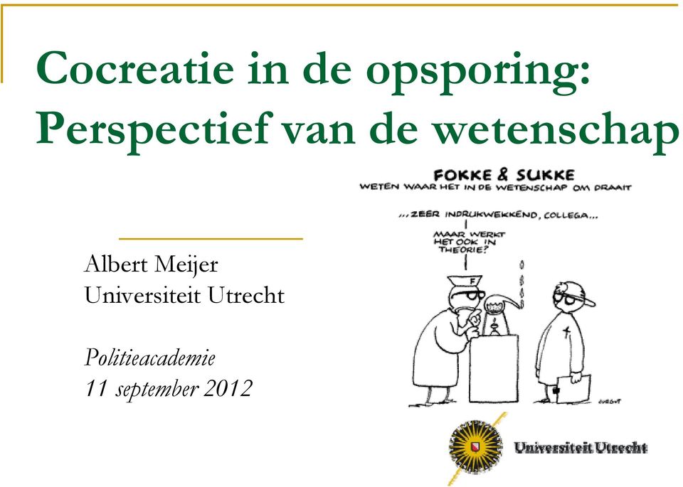 Albert Meijer Universiteit