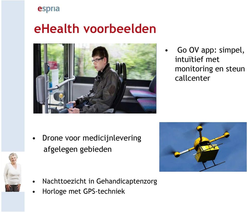 Drone voor medicijnlevering afgelegen gebieden