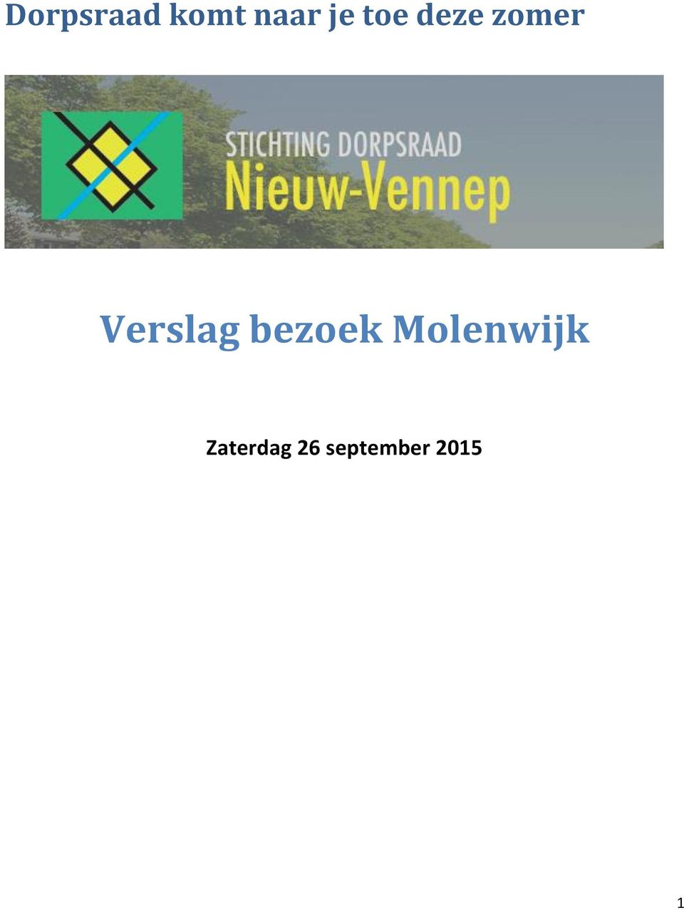 bezoek Molenwijk