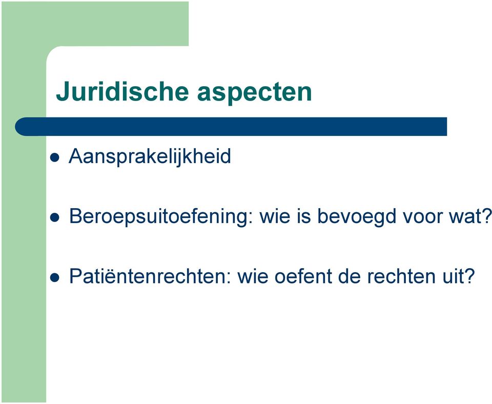 Beroepsuitoefening: wie is