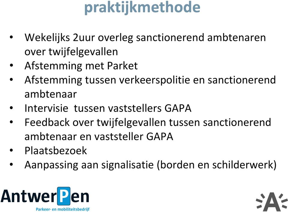 tussen vaststellers GAPA Feedback over twijfelgevallen tussen sanctionerend