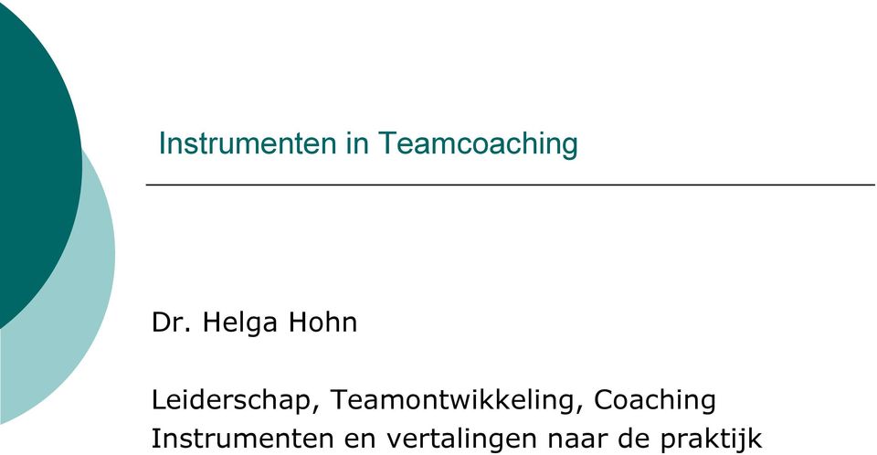 Teamontwikkeling, Coaching