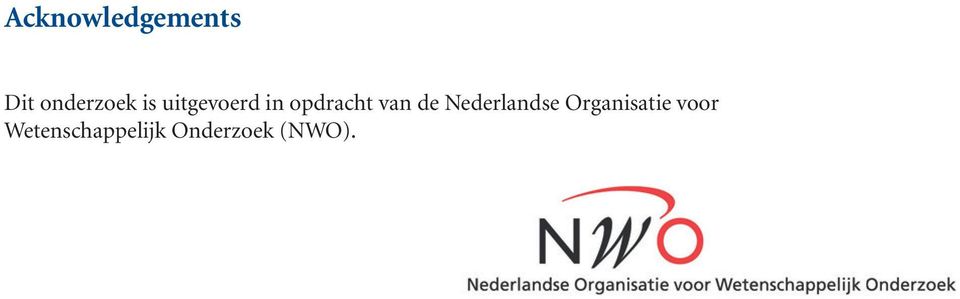 de Nederlandse Organisatie voor