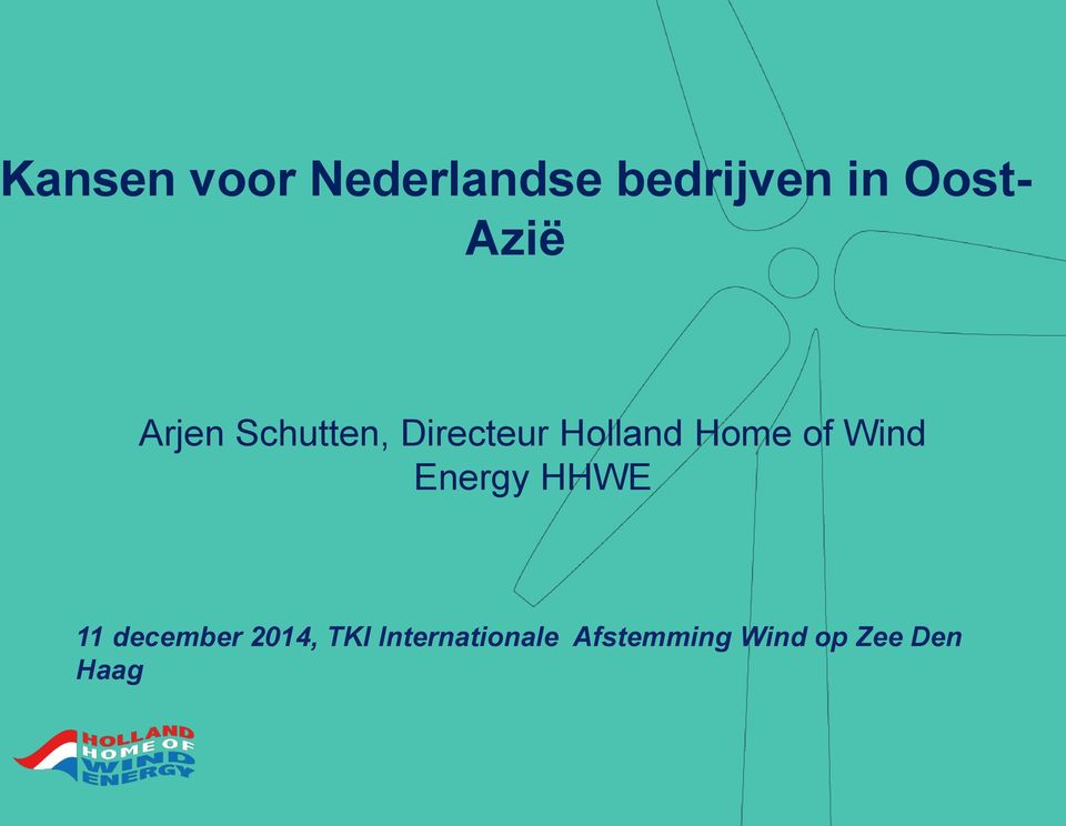 of Wind Energy HHWE 11 december 2014, TKI