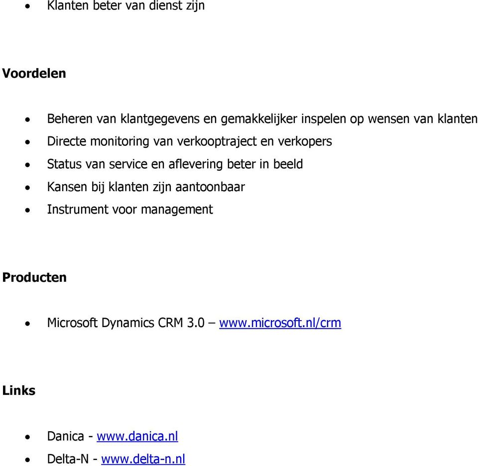 aflevering beter in beeld Kansen bij klanten zijn aantoonbaar Instrument voor management