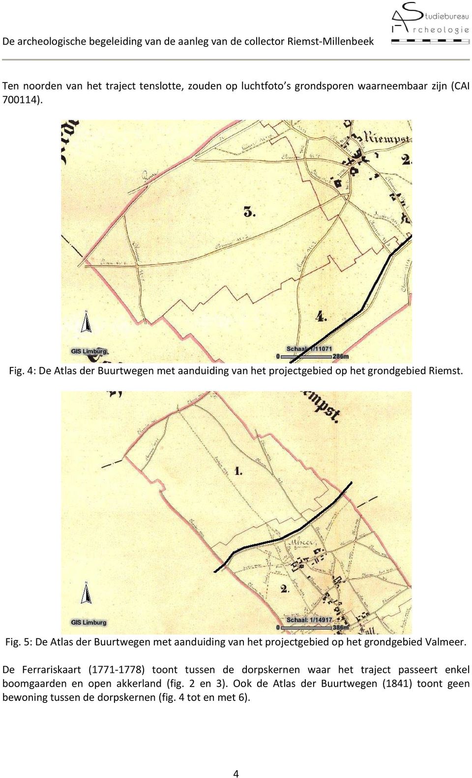 5: De Atlas der Buurtwegen met aanduiding van het projectgebied op het grondgebied Valmeer.