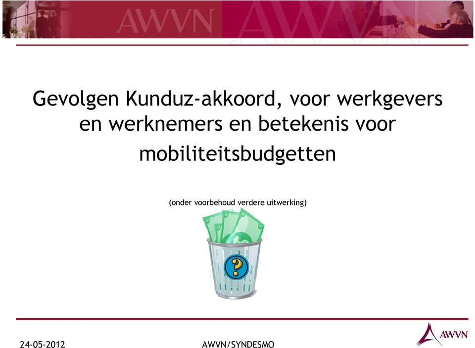 voor mobiliteitsbudgetten (onder