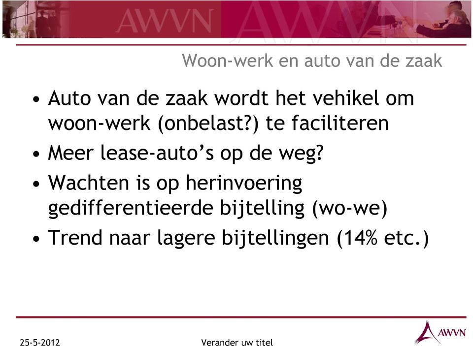 ) te faciliteren Meer lease-auto s op de weg?