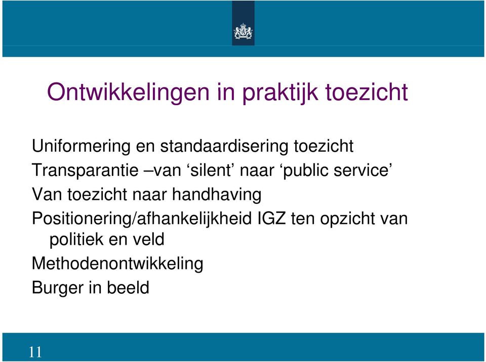 service Van toezicht naar handhaving