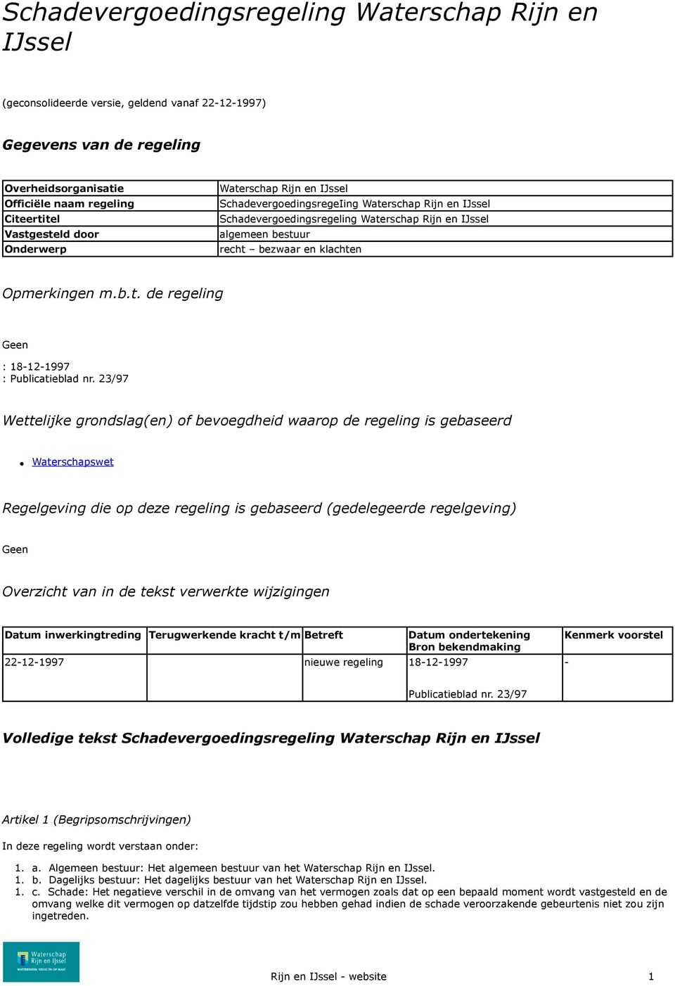 m.b.t. de regeling Geen : 18-12-1997 : Publicatieblad nr.