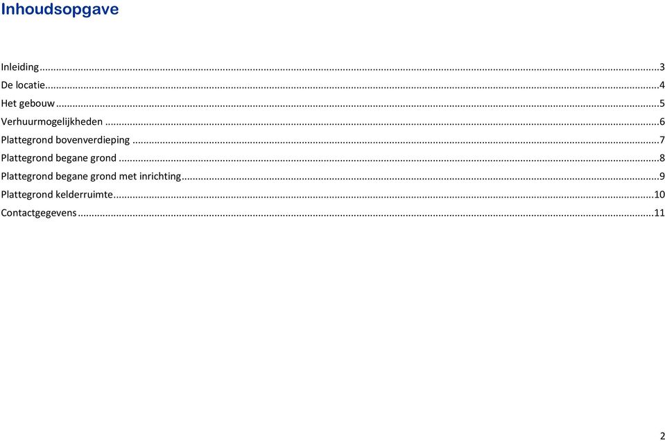 .. 7 Plattegrond begane grond.