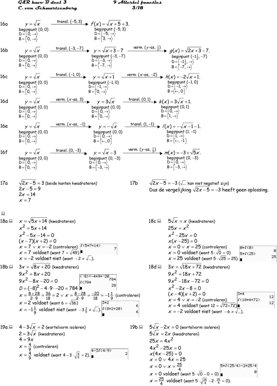 =, 0 verm ( -as, ) ransl (0, ) = = k ( ) = + beinpun (0, 0) beinpun (0, 0) beinpun (0, ) D = 0, D = 0, D = 0, B = 0, B = 0, B =, verm ( -as, ) ransl (, ) = = l ( ) = beinpun (0, 0) beinpun (0, 0)