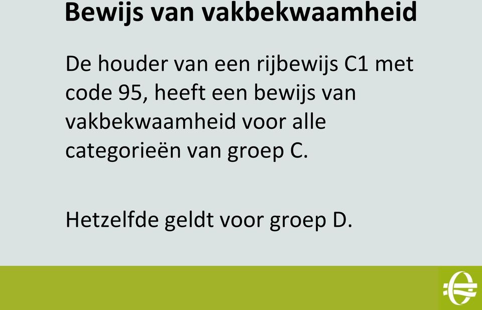 bewijs van vakbekwaamheid voor alle