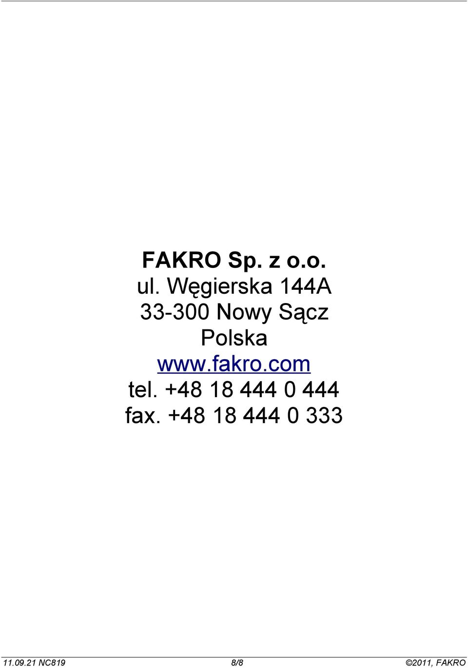 Polska www.fakro.com tel.
