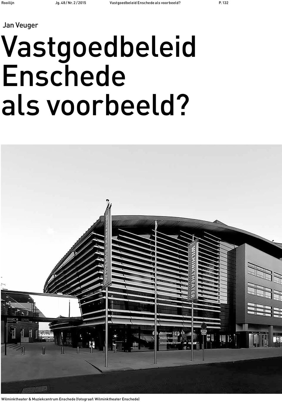 P. 132 Jan Veuger Vastgoedbeleid Enschede als