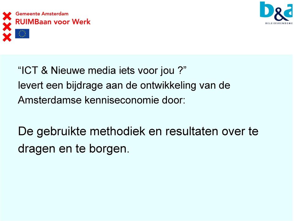 de Amsterdamse kenniseconomie door: De