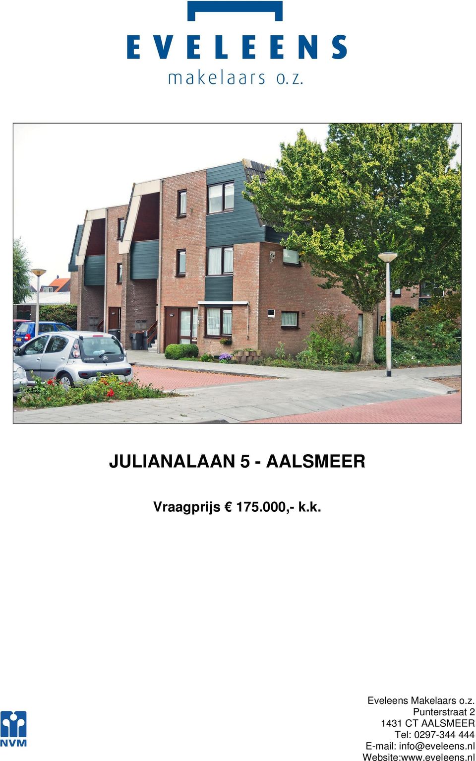 Punterstraat 2 1431 CT AALSMEER Tel: