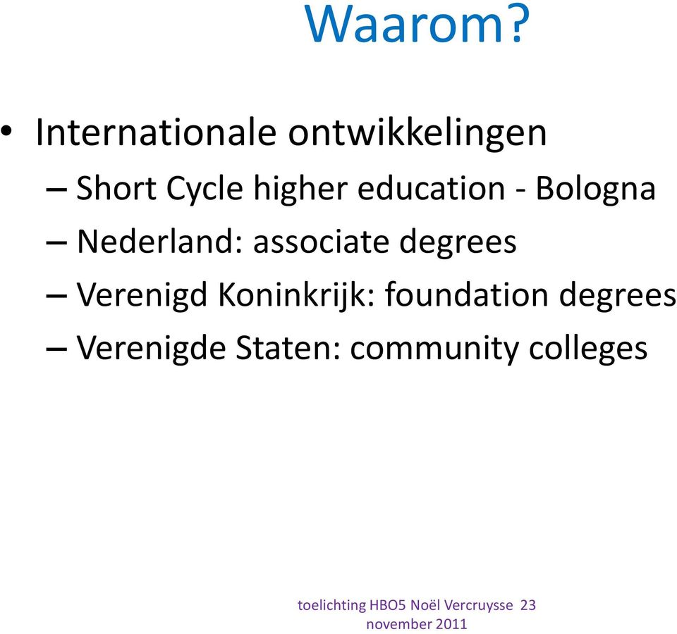 higher education - Bologna Nederland: