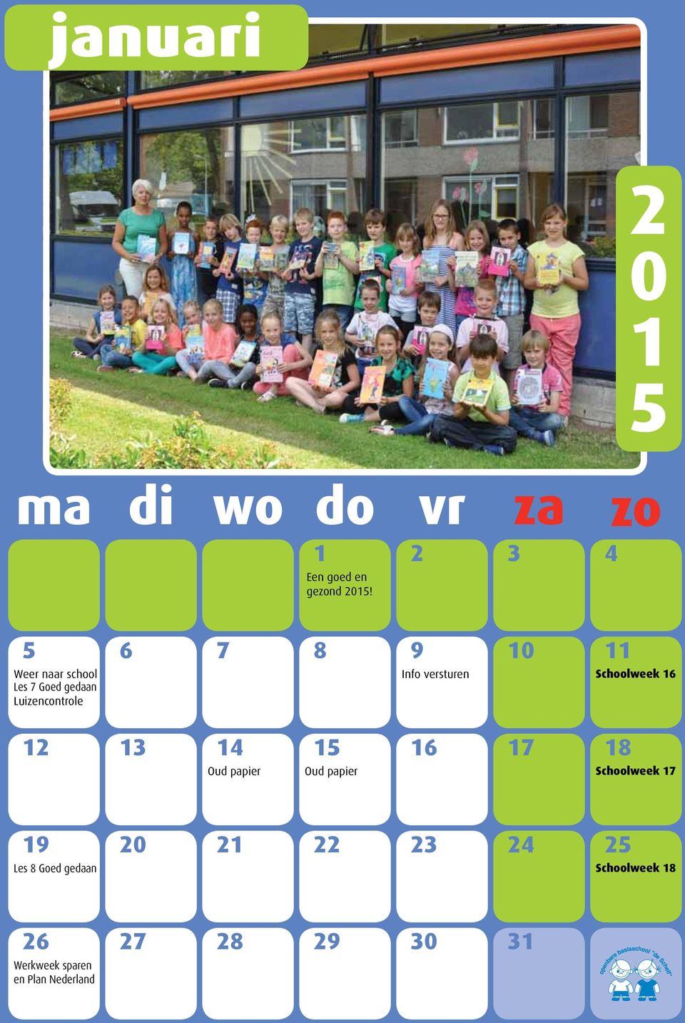 Luizencontrole 3 4 6 7 8 Schoolweek 6