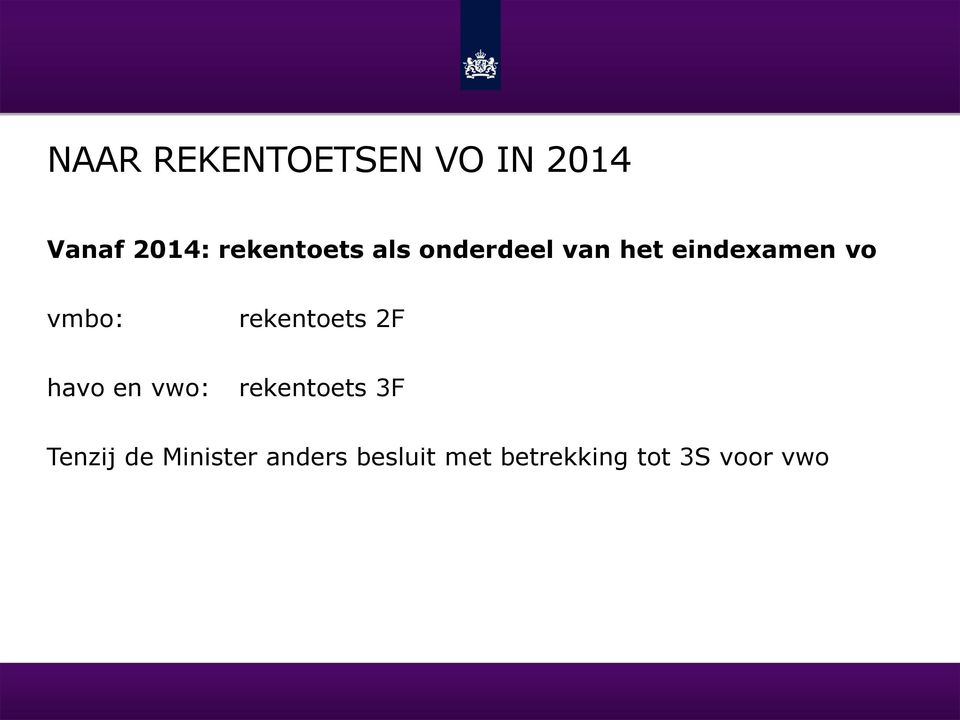 vmbo: rekentoets 2F havo en vwo: rekentoets 3F