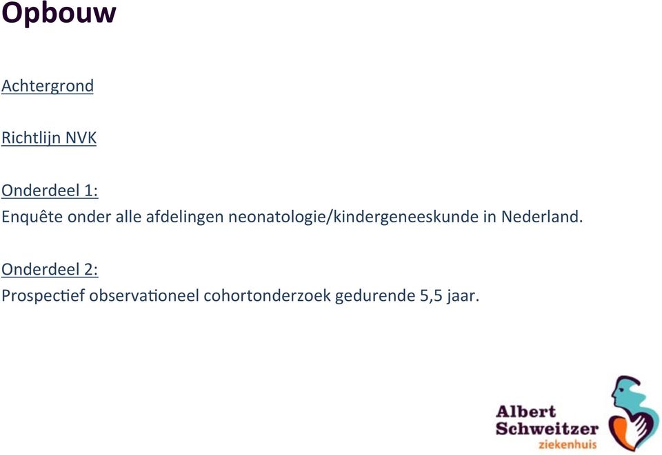 neonatologie/kindergeneeskunde in Nederland.