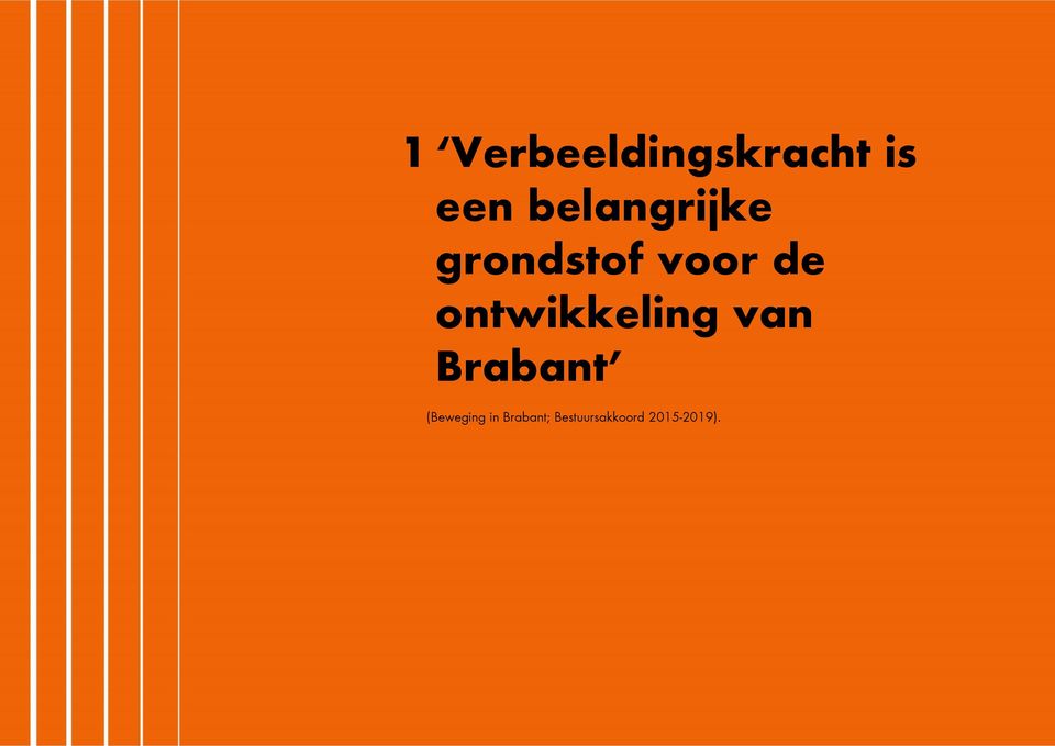 (Beweging in Brabant; Bestuursakkoord