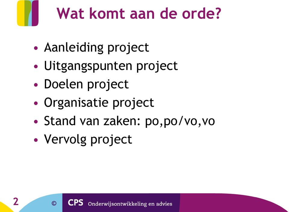 project Doelen project Organisatie