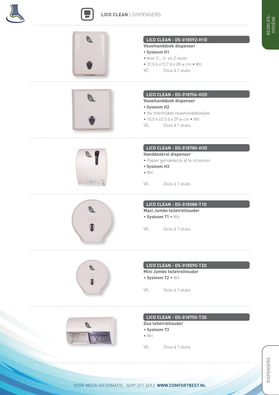 DS-018780-H3D Handdoekrol dispenser Papier gemakkelijk af te scheuren Systeem H3 Wit Lico clean - DS-018588-t1D Maxi Jumbo toiletrolhouder