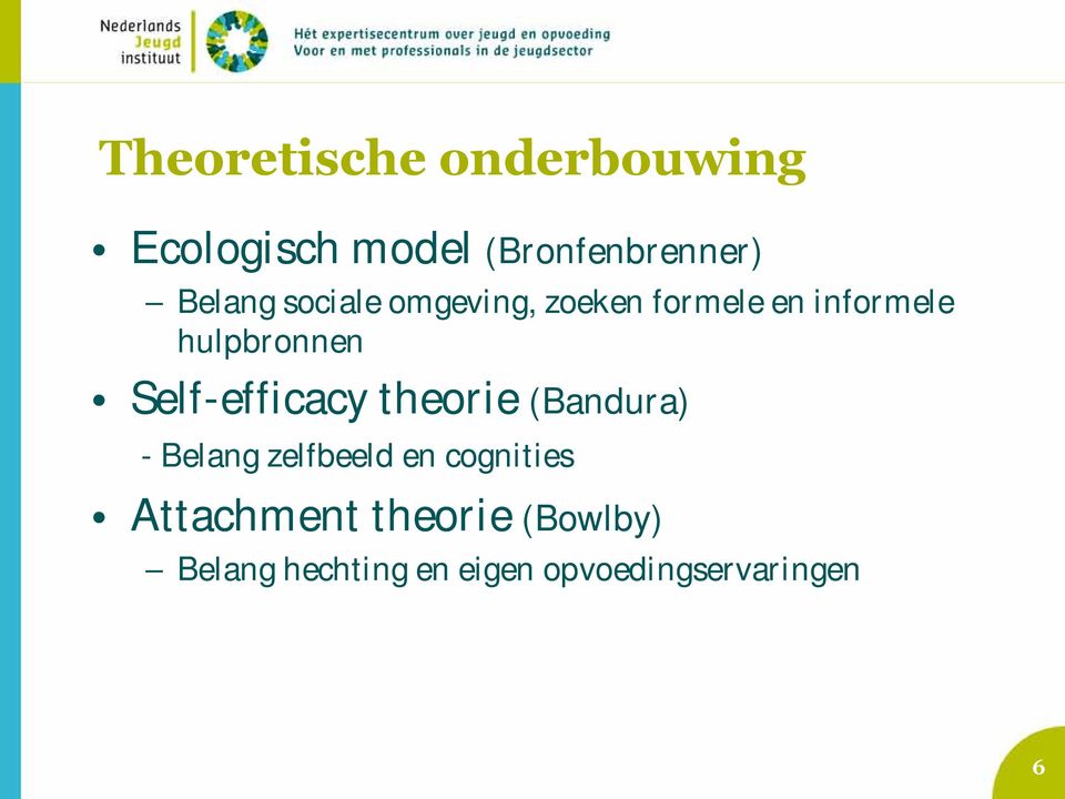 Self-efficacy theorie (Bandura) - Belang zelfbeeld en cognities